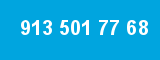 913 501 77 68